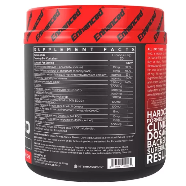 Enhanced All Day Shred Fat Burner 204g Fruit Punch Facts